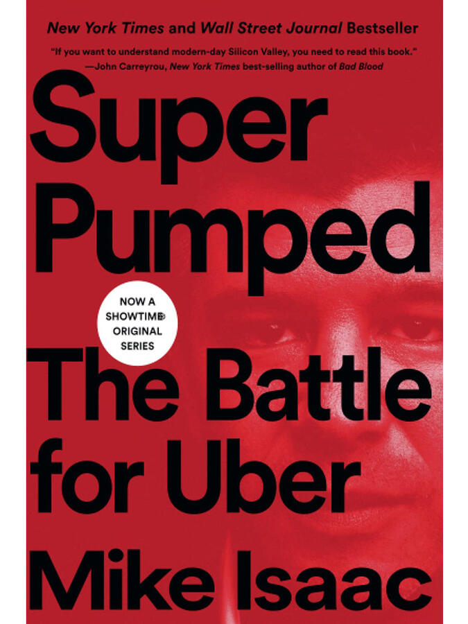 Super Pumped: The Battle for Uber